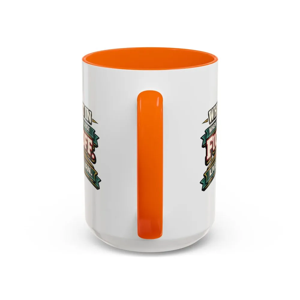 Accent Coffee Mug (11, 15oz) — "Why Fit In" Design F**K-Line