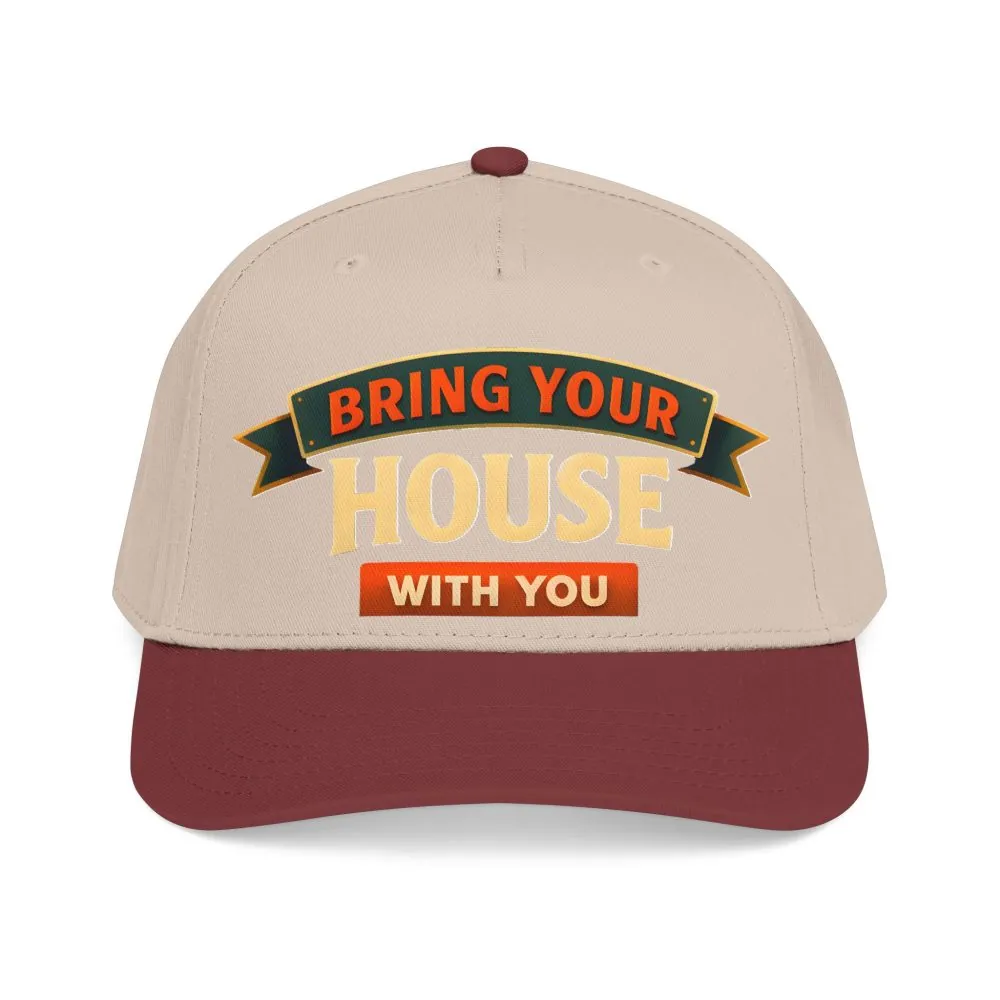 Baseball Cap - "Bring Your House With You" Design Scenic-Line