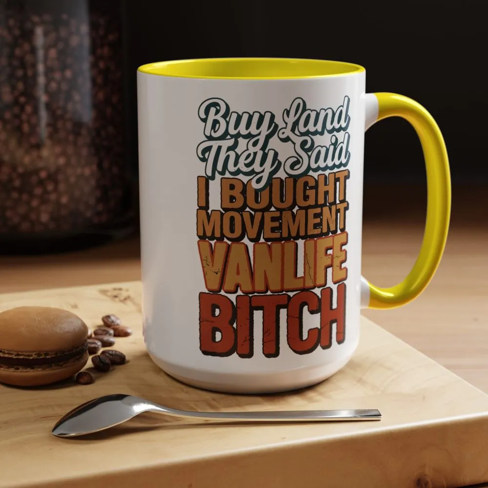 Accent Coffee Mug (11, 15oz) — "Buy Land They Said" Design F**K-Line