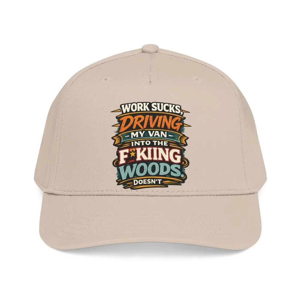 Baseball Cap - "Work Sucks" Design F**K-Line