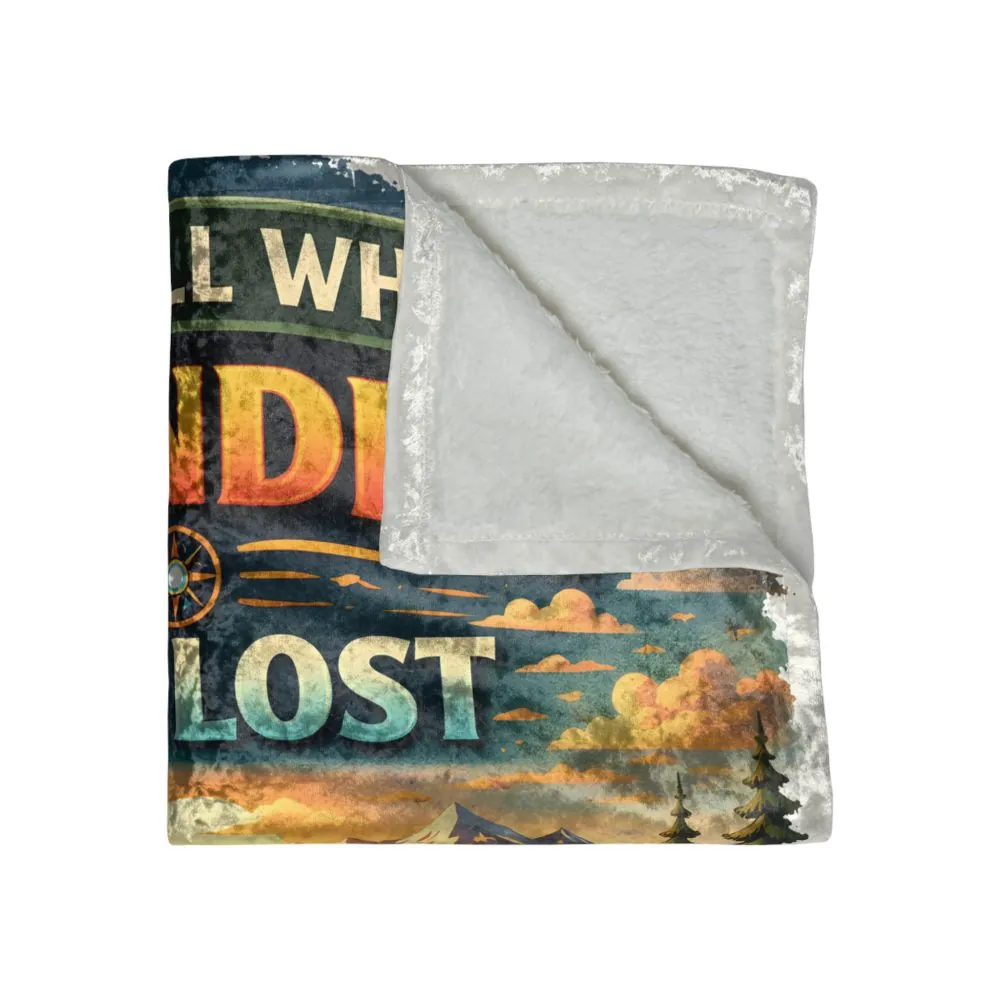 4273180853104999893_2048.jpeg Crushed Velvet Blanket —"Not All Who Wander Are Lost" Design Scenic-Line (Campervan)