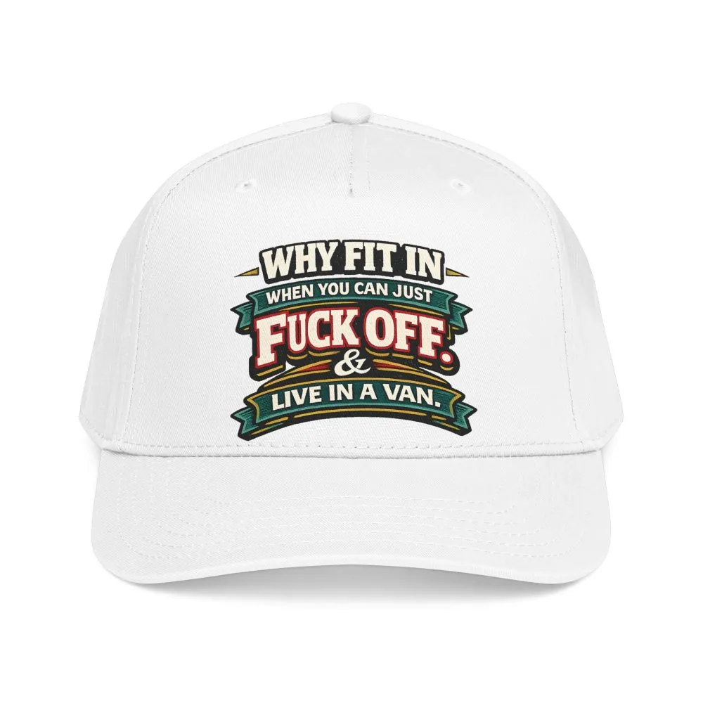 Baseball Cap - "Why Fit In" Design F**K-Line