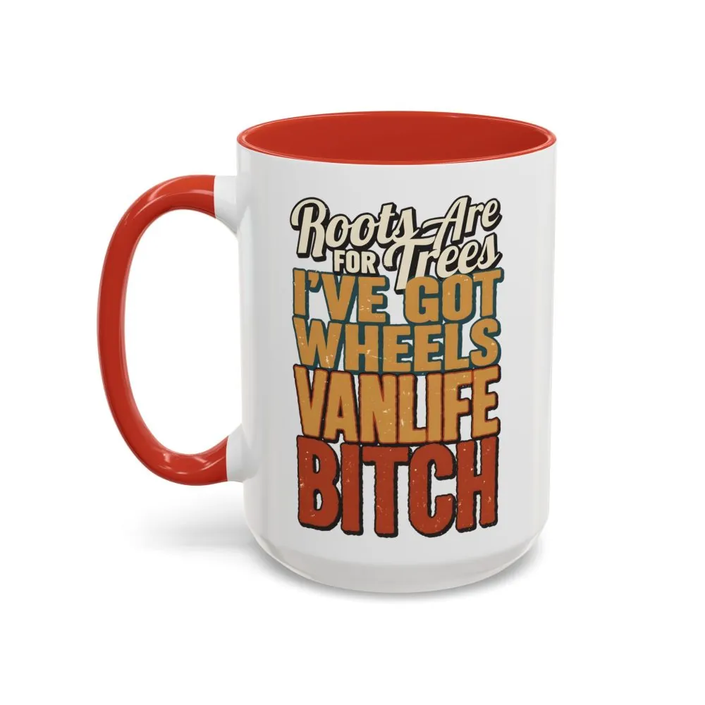 Accent Coffee Mug (11, 15oz) — "Roots Are For Trees" Design F**K-Line