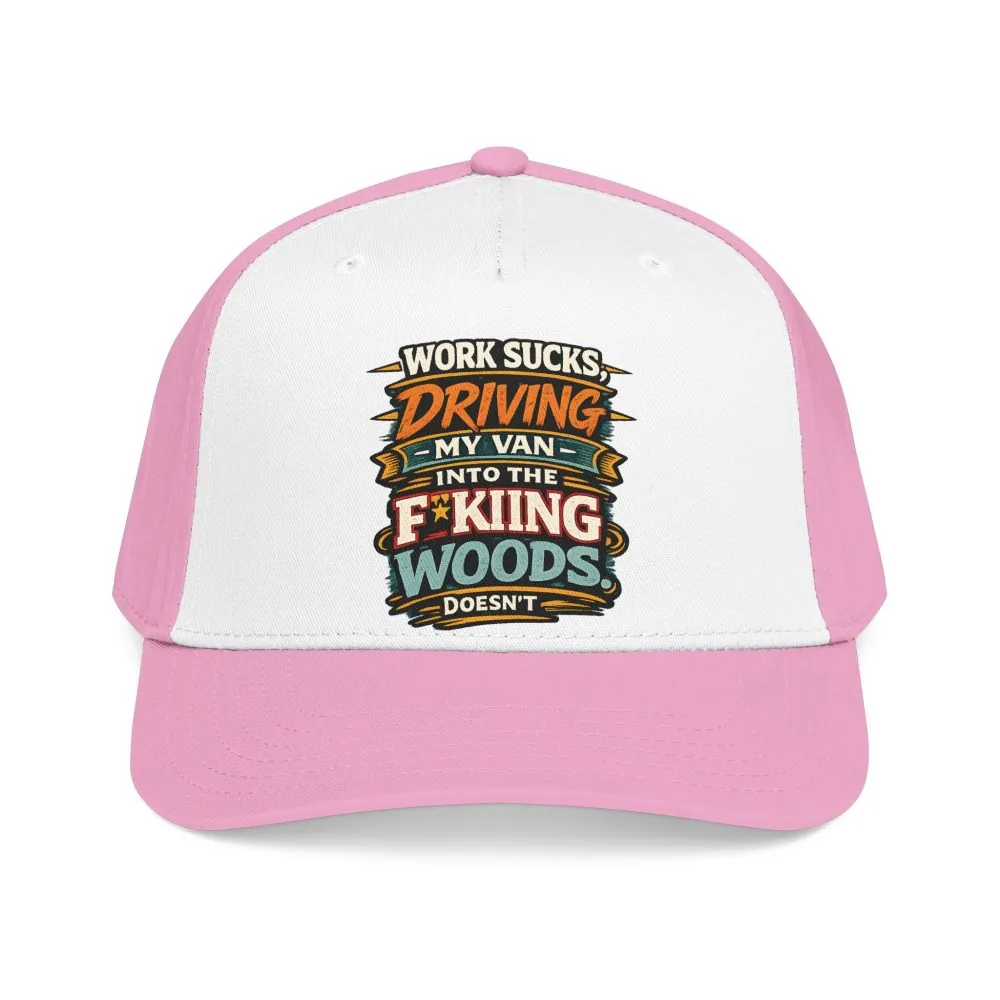 Baseball Cap - "Work Sucks" Design F**K-Line