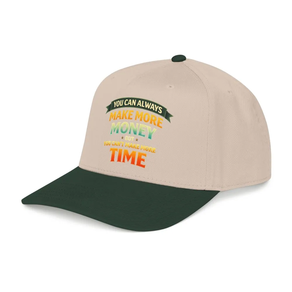 Baseball Cap - "You Can Always Make More Money" Design Scenic-Line