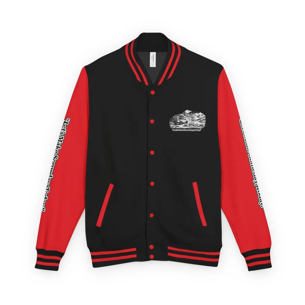 Unisex Heavyweight Letterman Jacket — "Lets make Someday, Today?" Travel Varsity Coat