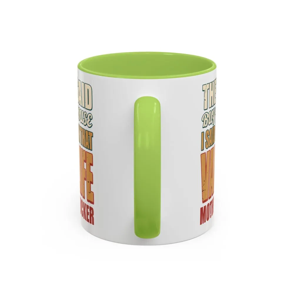 4613543250323865033_2048.jpeg Accent Coffee Mug (11, 15oz) — "They Said Buy A House" Design F**K-Line