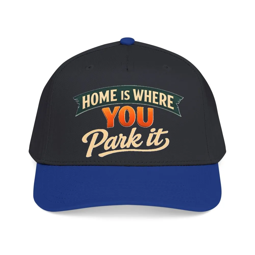 4627584967208860392_2048.jpeg Baseball Cap - "Home Is where You Park It" Design Scenic-Line