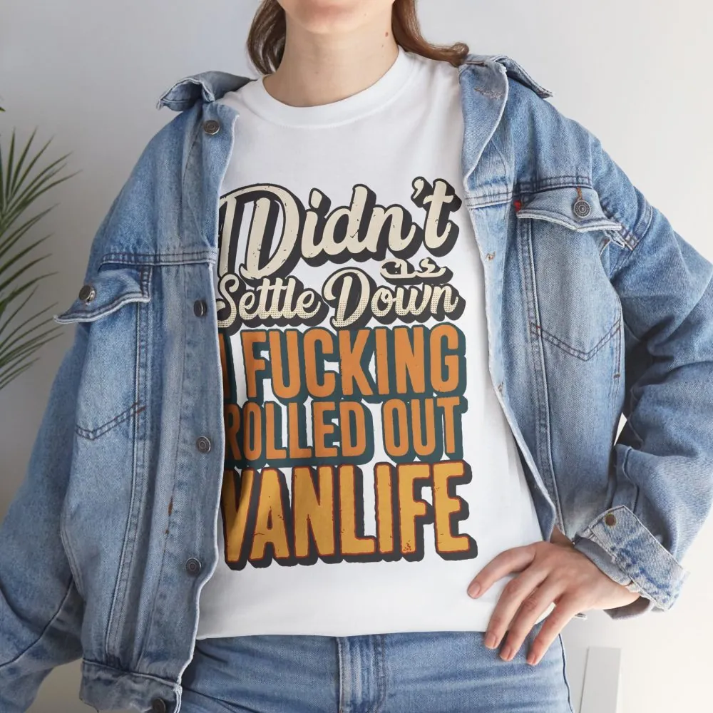 Unisex Heavy Cotton Tee — "Dind´t Settle Down" Design F**K-Line