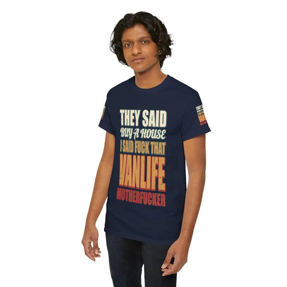 4730321225138765177_2048.jpeg Unisex Heavy Cotton Tee — "They Said Buy A House" Design F**K-Line