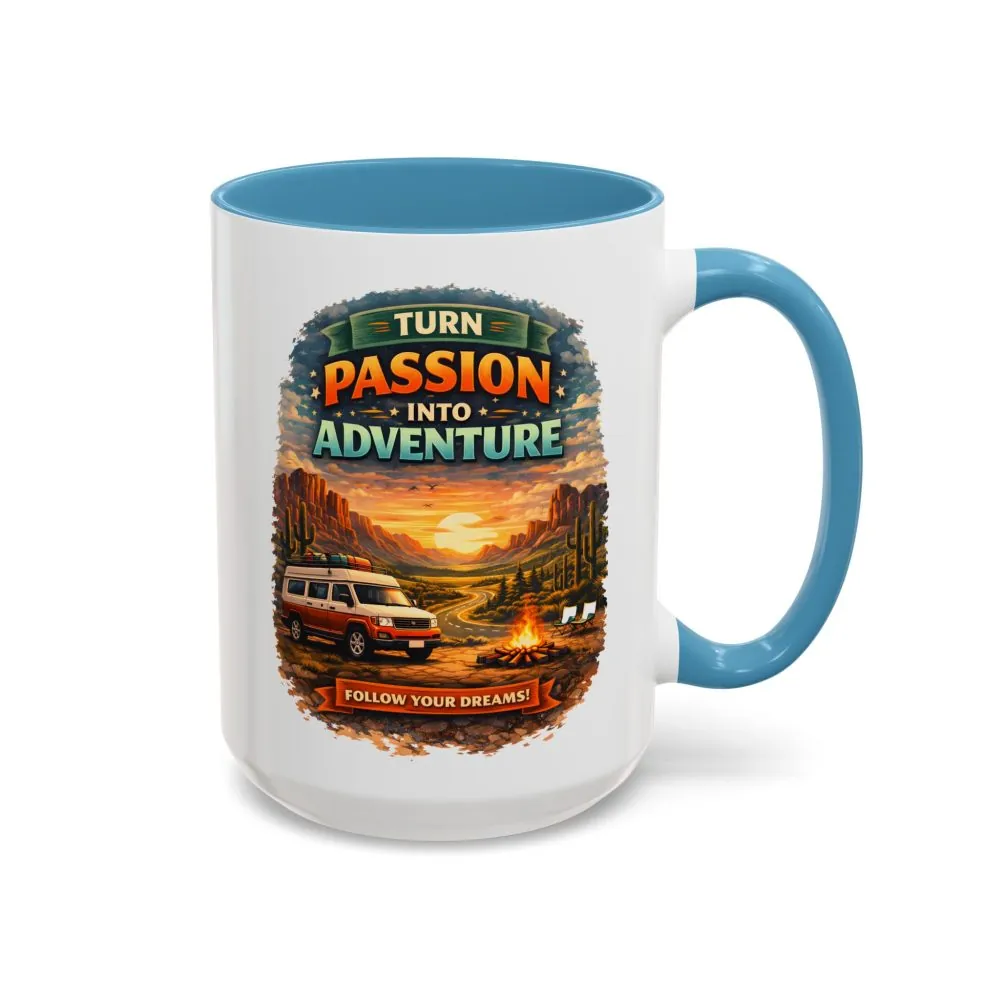 4742516927583462716_2048.jpeg Accent Coffee Mug (11, 15oz) — "Turn Passion Into Adventure" Design Scenic-Line