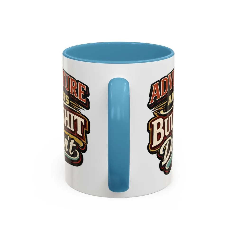 4809940748804579000_2048.jpeg Accent Coffee Mug (11, 15oz) — "Adventure Awaits" Design F**K-Line
