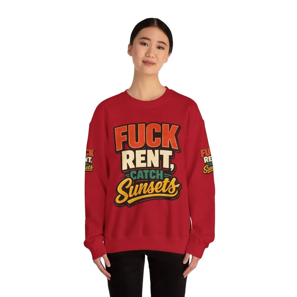 4856014630382735306_2048.jpeg Unisex Heavy Blend™ Crewneck Sweatshirt — "Fuck Rent Catch Sunsets" Design F**K-Line