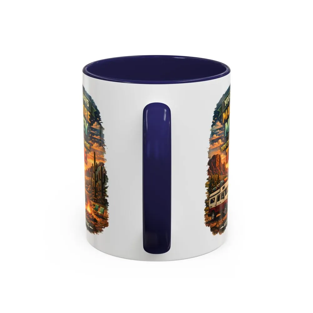 4913127129414303_2048.jpeg Accent Coffee Mug (11, 15oz) — "You Can Always Make More Money" Design Scenic-Line