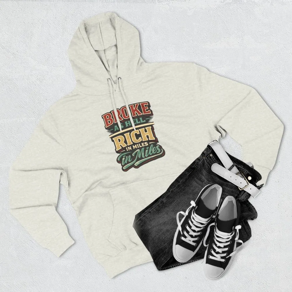 Three-Panel Fleece Hoodie - "Broke As Hell" Design F**K-Line