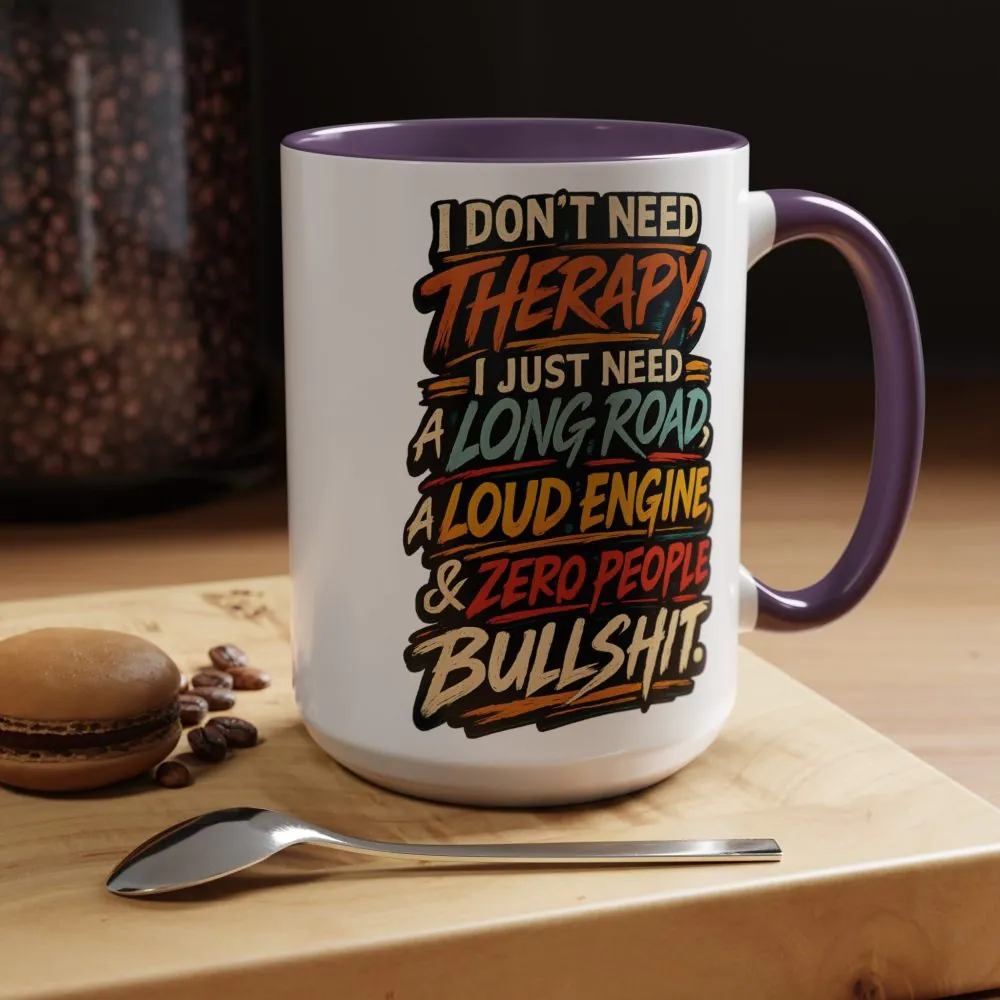 4985208111150930808_2048.jpeg Accent Coffee Mug (11, 15oz) — "I Dont Need Therapy" Design F**K-Line