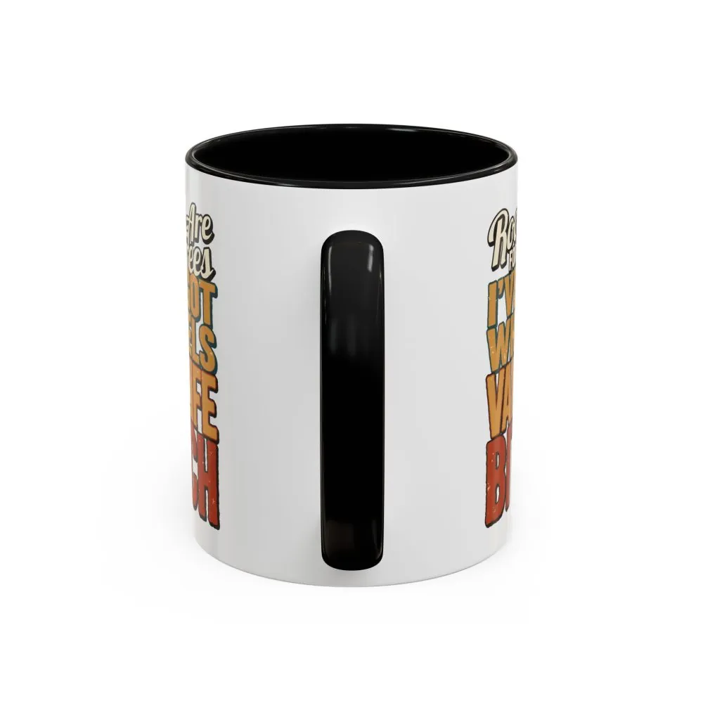 Accent Coffee Mug (11, 15oz) — "Roots Are For Trees" Design F**K-Line