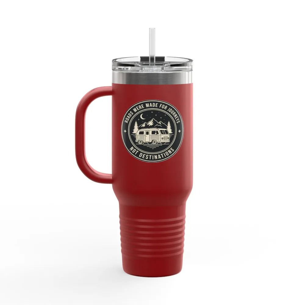 5086630630208945678_2048.jpeg Insulated Travel Mug -'ROAD WHERE MADE FOR JOURNEYS-NOT DESTINATIONS' (40oz ) – Retro Camper Design, Keep Drinks Hot or Cold