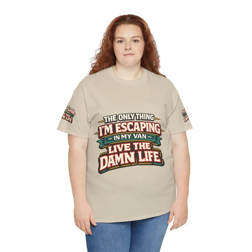 5111402066411240013_2048.jpeg Unisex Heavy Cotton Tee — "The Only Thing I´m Escaping" Design F**K-Line