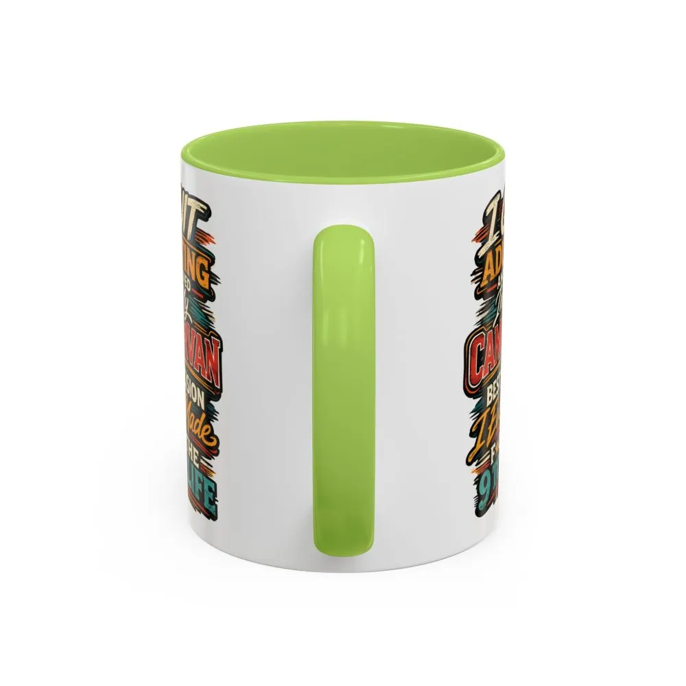 Accent Coffee Mug (11, 15oz) — "I Quit Adulting" Design F**K-Line