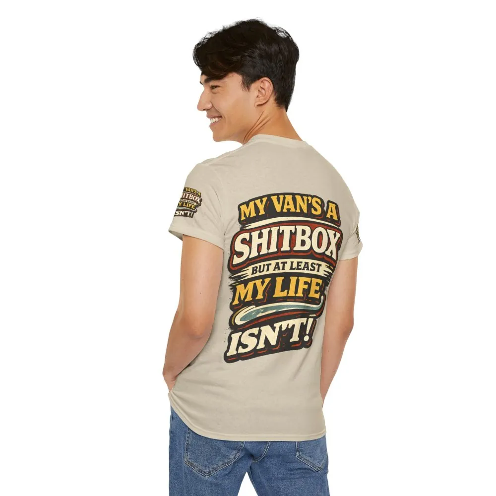 5239075273905414596_2048.jpeg Unisex Heavy Cotton Tee — "My Van`s A Shitbox" Design F**K-Line