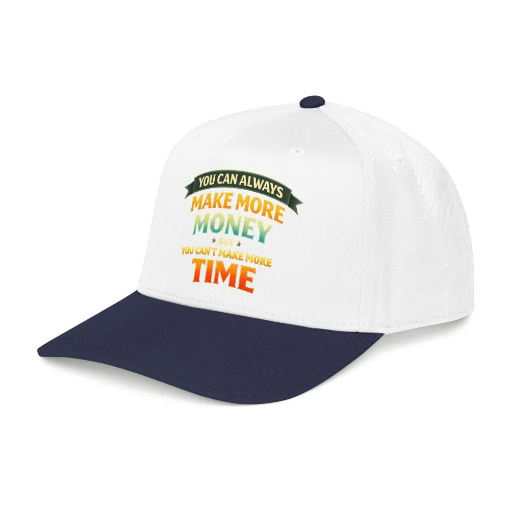 Baseball Cap - "You Can Always Make More Money" Design Scenic-Line