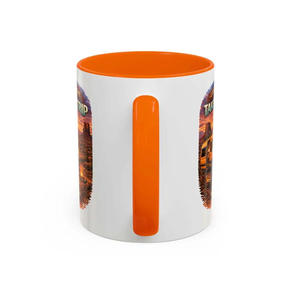 Accent Coffee Mug (11, 15oz) — "Live Is Short Take The Trip" Design Scenic-Line