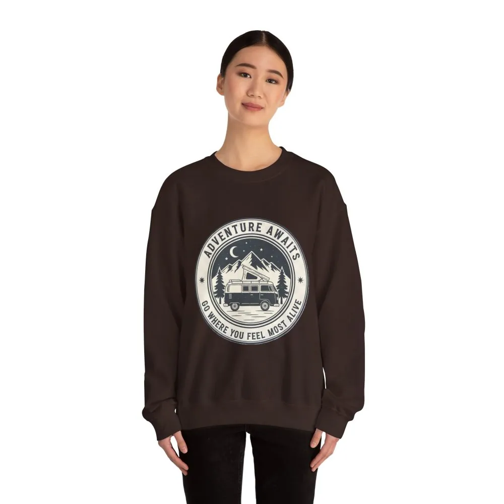 Crewneck Sweatshirt — "Adventure Awaits-Go Where You Feel Most Alive" (Only Font + Back printed) Vintage Camper Van Outdoor Graphic