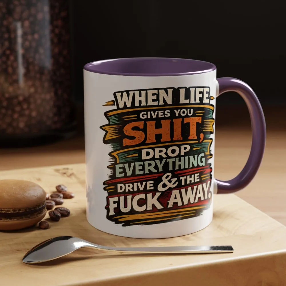 5325948312564623201_2048.jpeg Accent Coffee Mug (11, 15oz) — "When Live Gives You Shit" Design F**K-Line