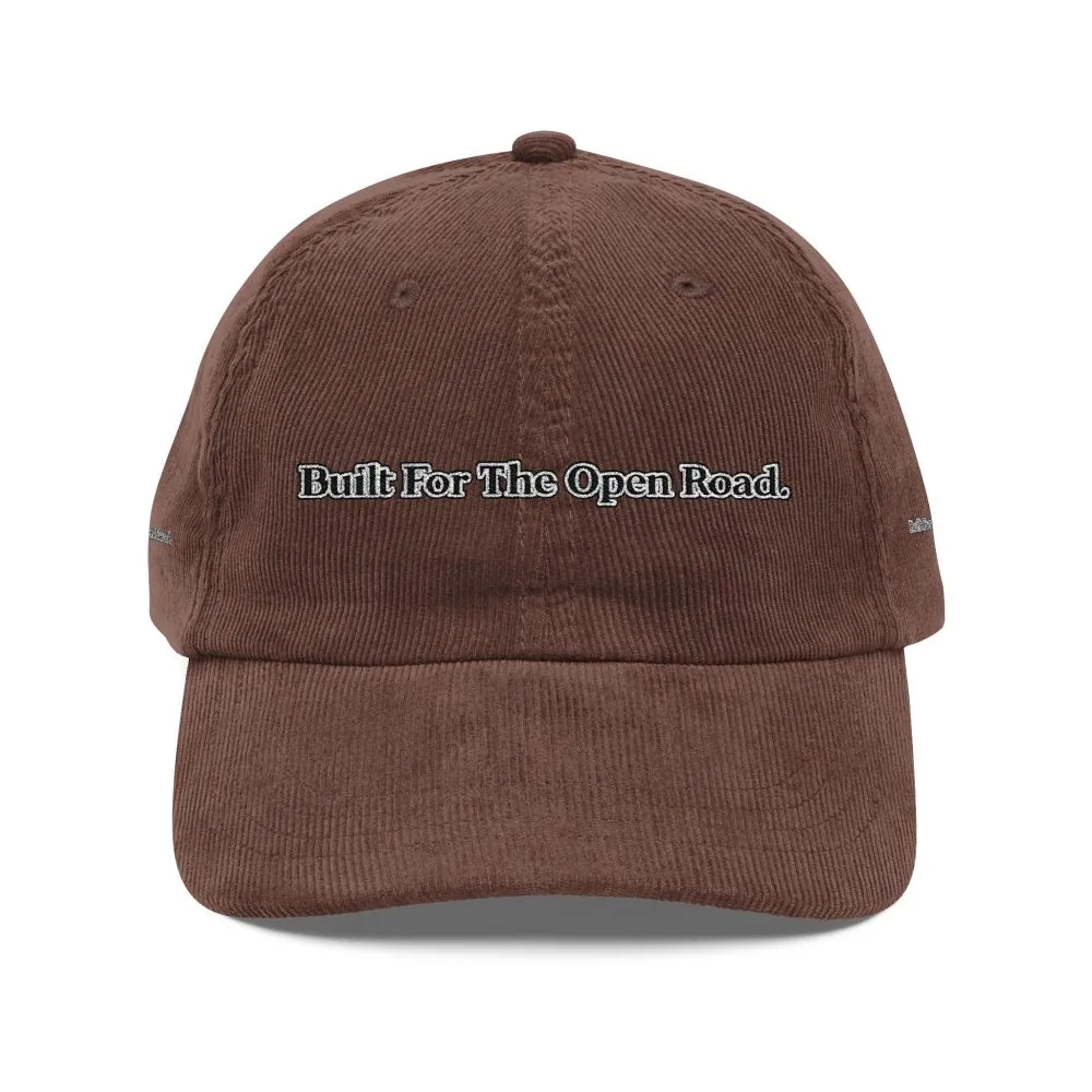 Vintage Corduroy Cap (Embroidery) — "Built For The Open Road" Embroidered Hat