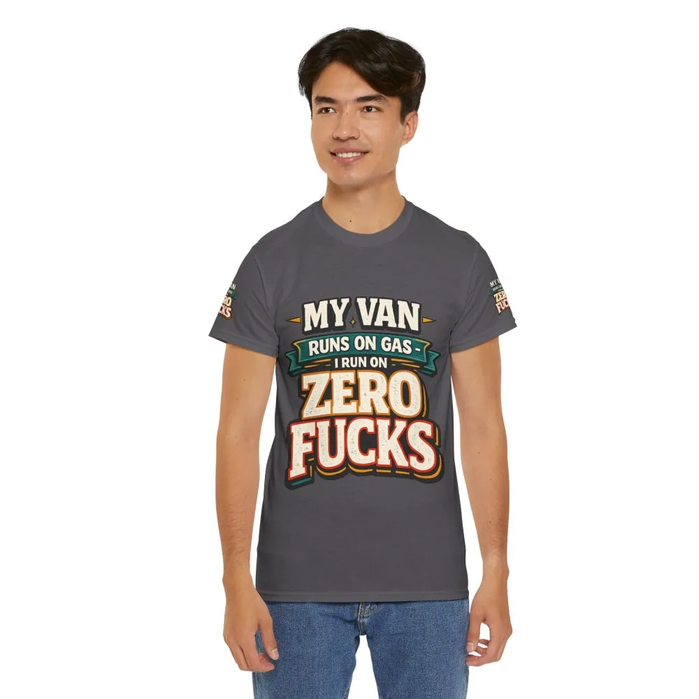 Unisex Heavy Cotton Tee — "My Van Runs On Gas" Design F**K-Line