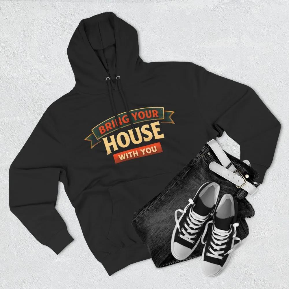 5420659197575001672_2048.jpeg Three-Panel Fleece Hoodie - "Live Is A Journey-Bring Your House With You" Design Scenic-Line