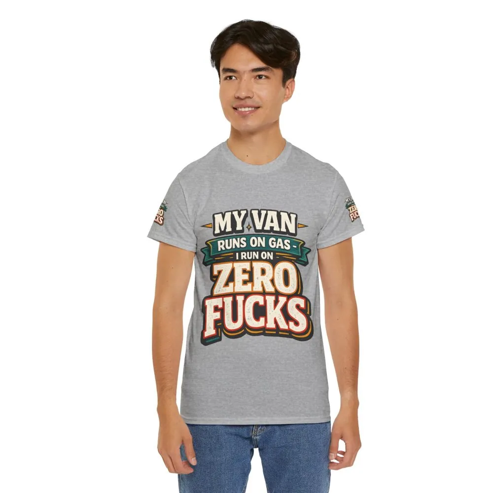 Unisex Heavy Cotton Tee — "My Van Runs On Gas" Design F**K-Line