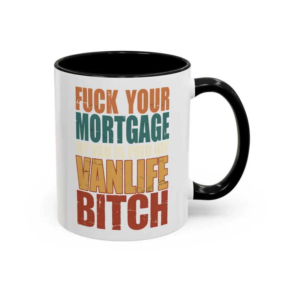 Accent Coffee Mug (11, 15oz) — "Fuck Your Mortgage" Design F**K-Line