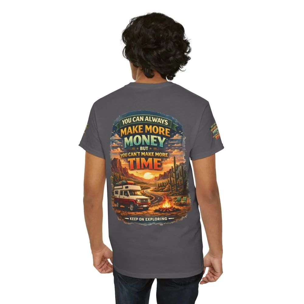 5496921125545343977_2048.jpeg Unisex Heavy Cotton Tee — "You Can Always Make More Money" Design Scenic-Line