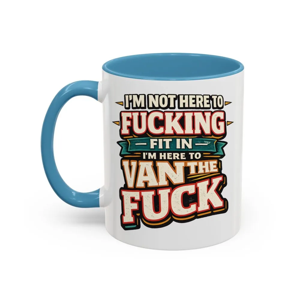 5546795784866488893_2048.jpeg Accent Coffee Mug (11, 15oz) — "I´m Not Here To Fucking Fit In" Design F**K-Line