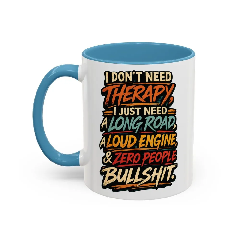 5569480246698467952_2048.jpeg Accent Coffee Mug (11, 15oz) — "I Dont Need Therapy" Design F**K-Line