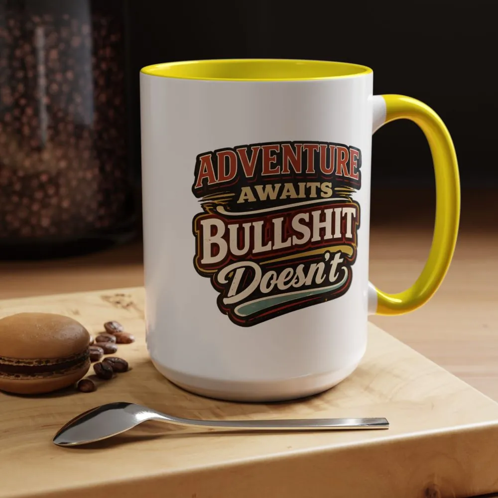 5572730699936989245_2048.jpeg Accent Coffee Mug (11, 15oz) — "Adventure Awaits" Design F**K-Line