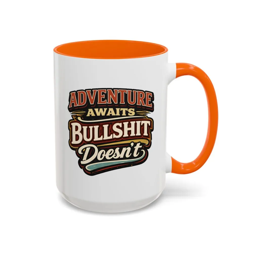 5586099292268922142_2048.jpeg Accent Coffee Mug (11, 15oz) — "Adventure Awaits" Design F**K-Line