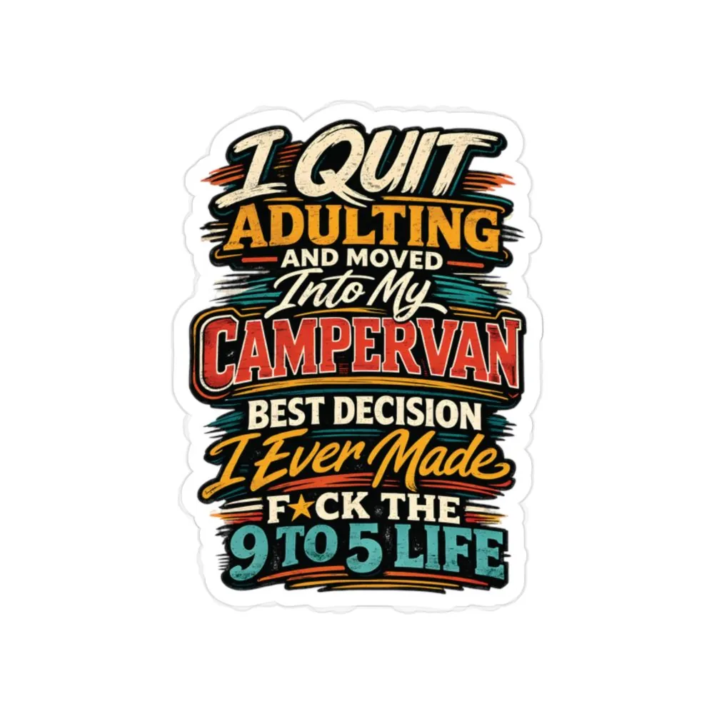5616710525537479509_2048.jpeg Transparent Outdoor Stickers – "I Quit Adulting" Design F**K-Line