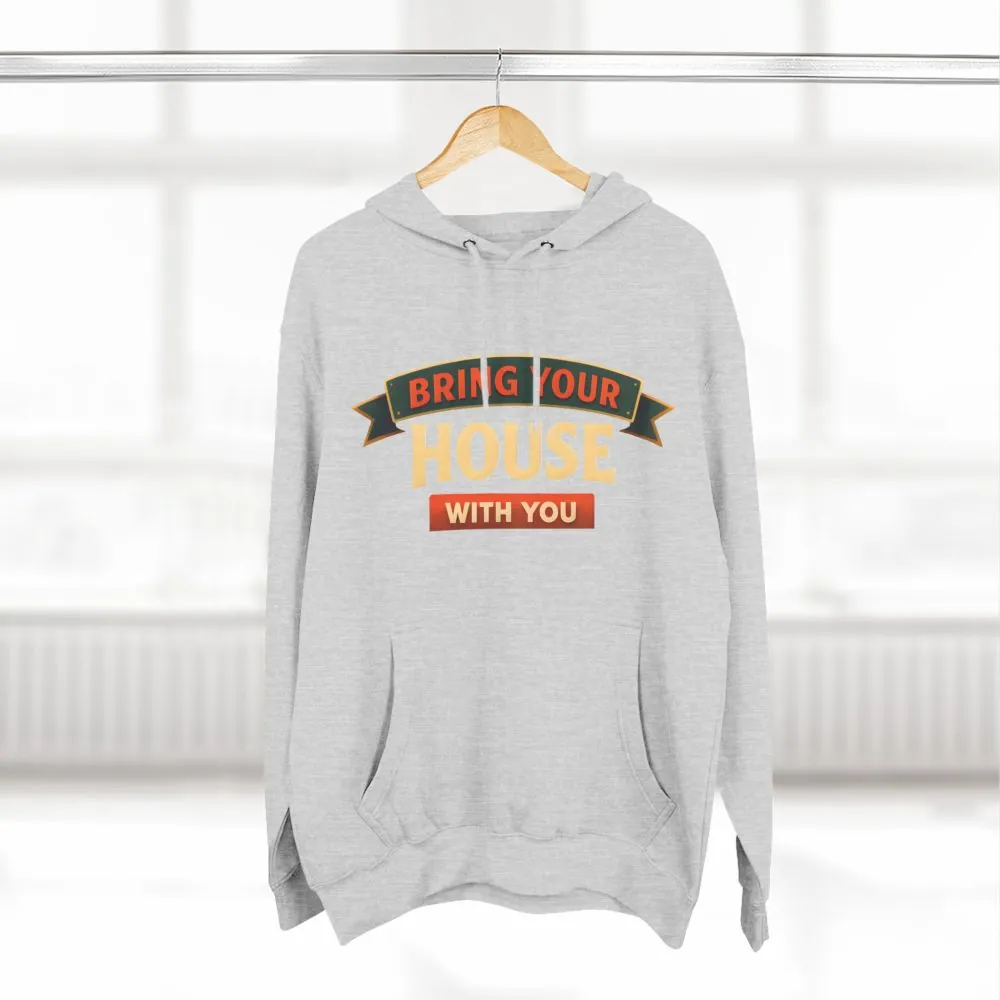 562083597850459167_2048.jpeg Three-Panel Fleece Hoodie - "Live Is A Journey-Bring Your House With You" Design Scenic-Line