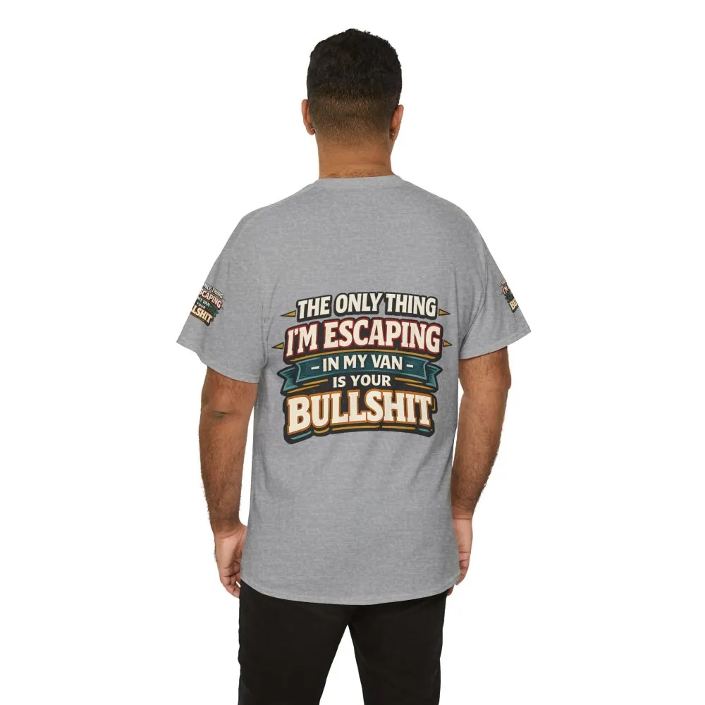 5623886628478831317_2048.jpeg Unisex Heavy Cotton Tee — "The Only Thing I´m Escaping" Design F**K-Line