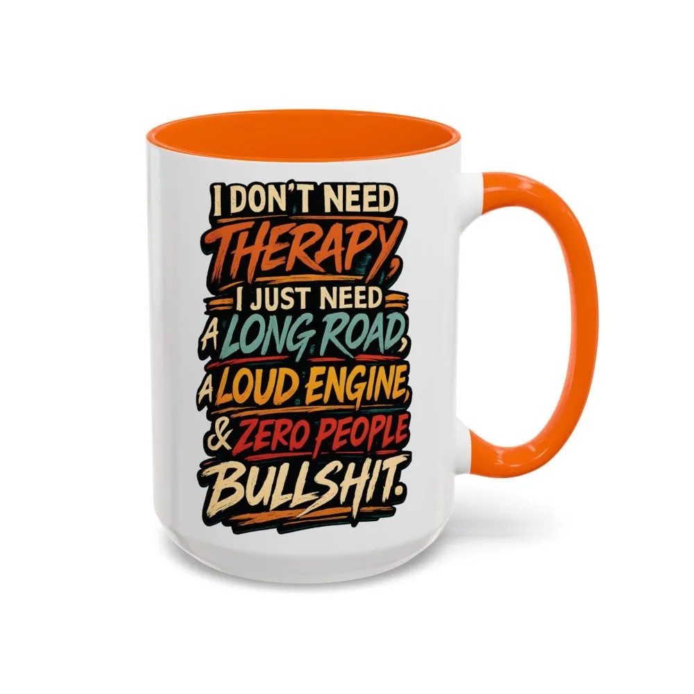 5673636028770837121_2048.jpeg Accent Coffee Mug (11, 15oz) — "I Dont Need Therapy" Design F**K-Line