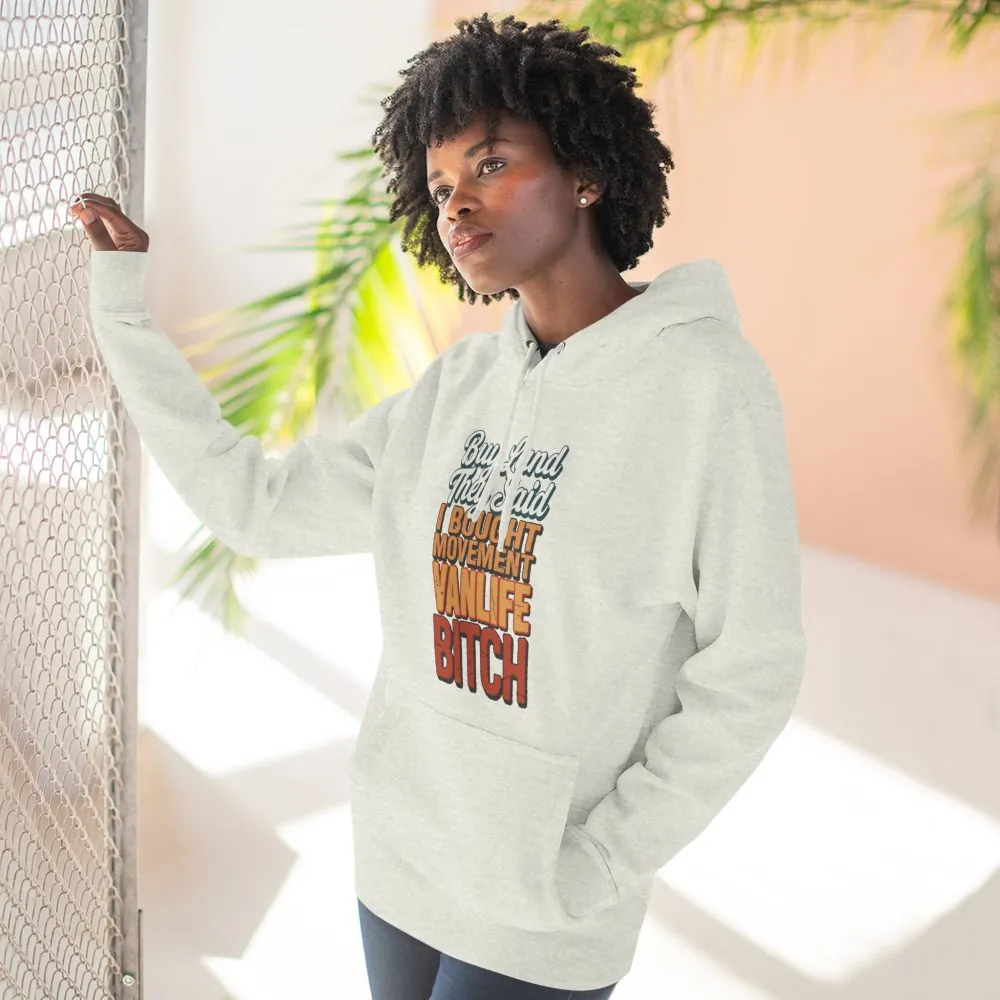 5760048502663708499_2048.jpeg Three-Panel Fleece Hoodie - "Buy Land They Said" Design F**K-Line