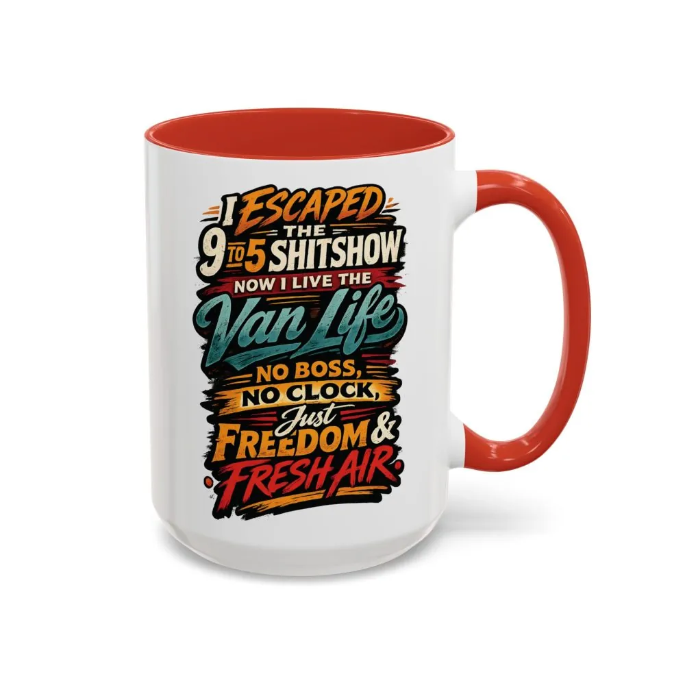 5760990346657855595_2048.jpeg Accent Coffee Mug (11, 15oz) — "I Escaped The 9 To 5" Design F**K-Line