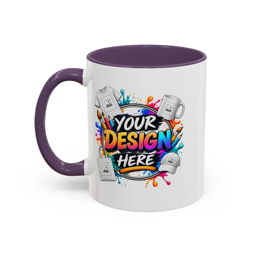 Accent Coffee Mug — Colorful 'Your Design Here' Artist Print (11/15 oz)