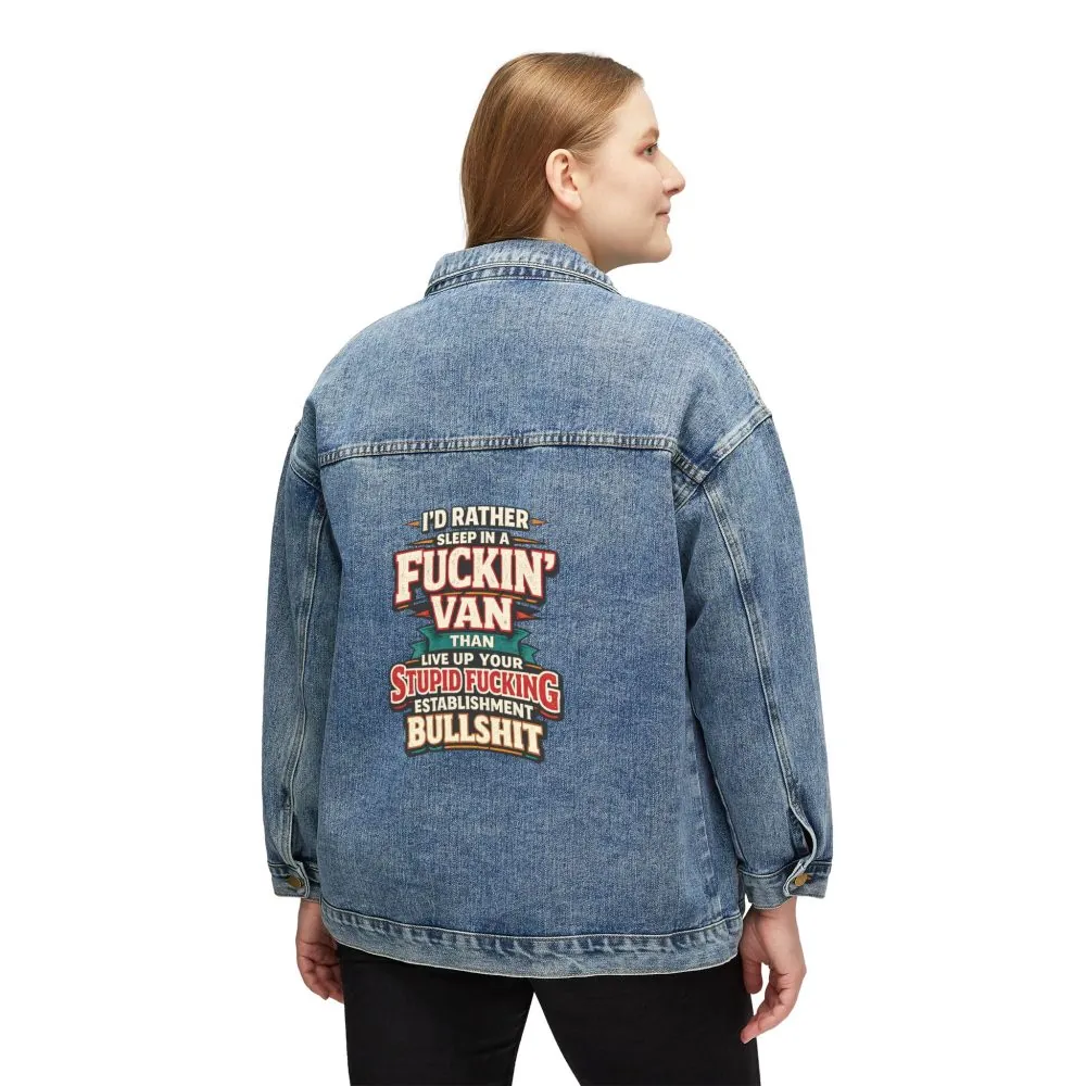 5821925535940507726_2048.jpeg Women's Denim Jacket — "I´d Rather Sleep in A Fucking Van" Design F**K-Line
