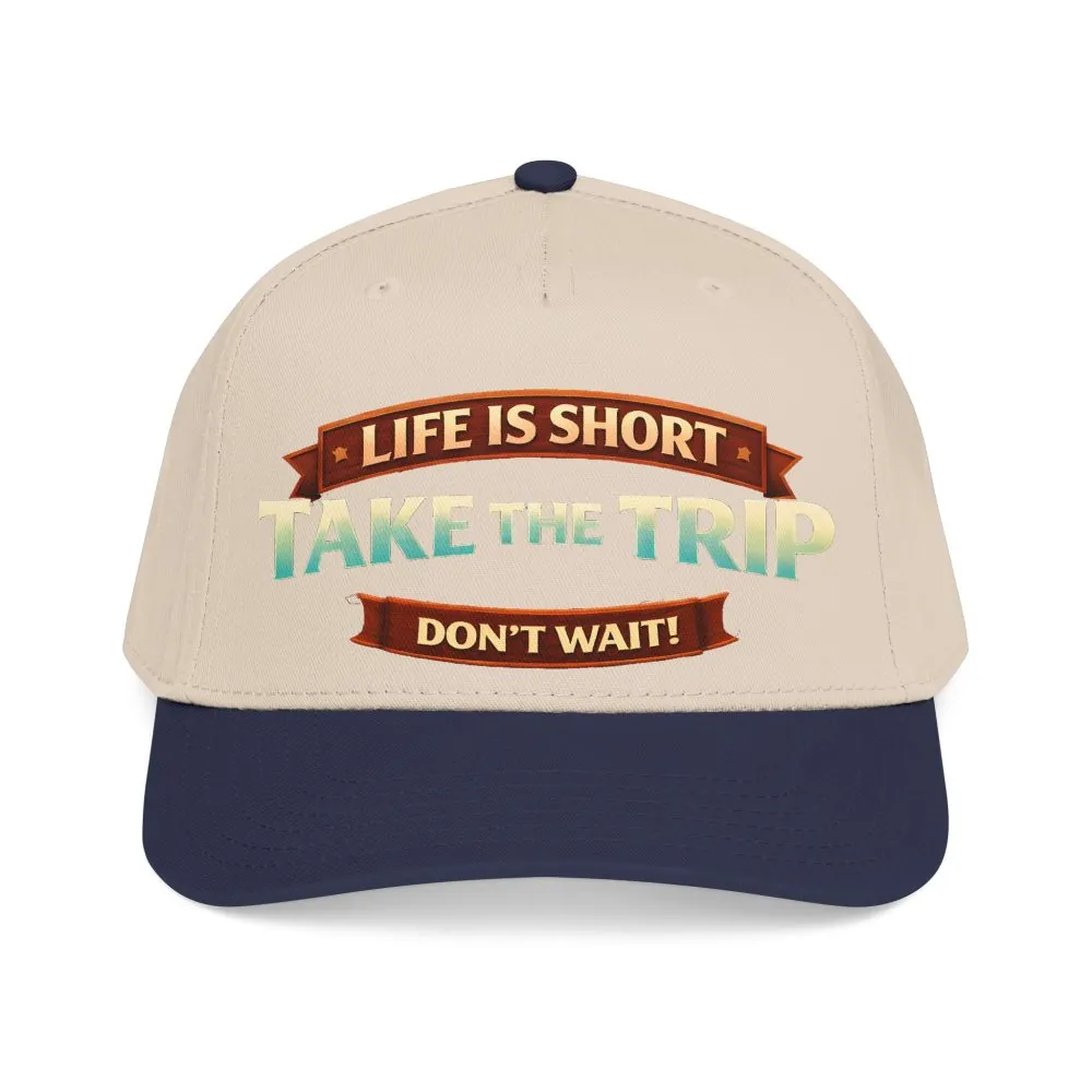5829745447761392893_2048.jpeg Baseball Cap - "Live Is Short Take The Trip" Design Scenic-Line