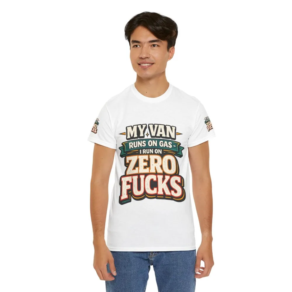 Unisex Heavy Cotton Tee — "My Van Runs On Gas" Design F**K-Line
