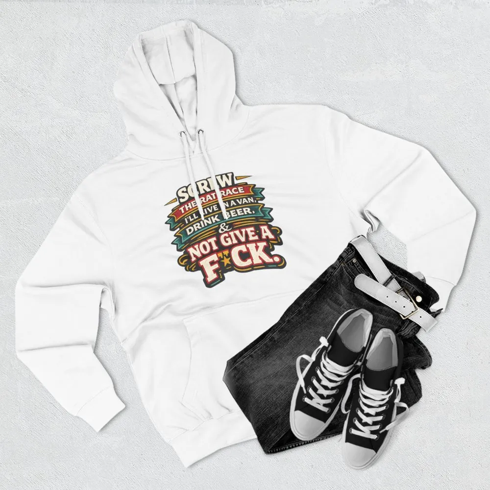 Three-Panel Fleece Hoodie - "Screw The Rat Race" Design F**K-Line